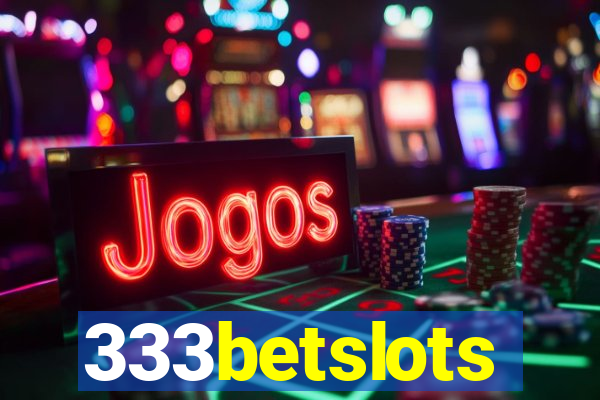 333betslots