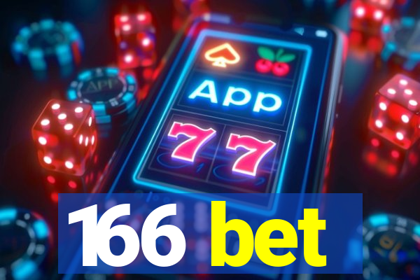 166 bet