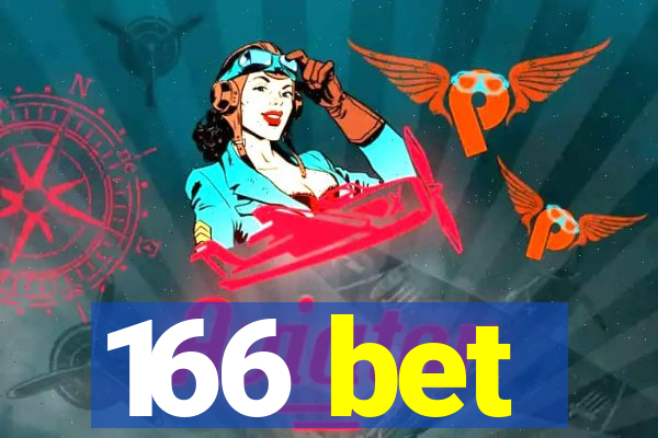 166 bet