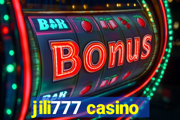 jili777 casino