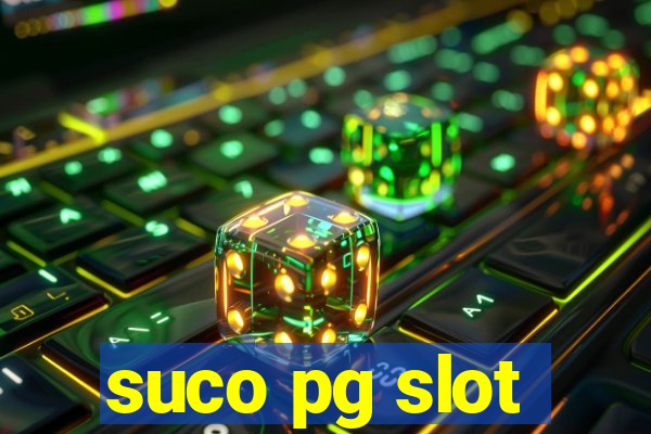 suco pg slot