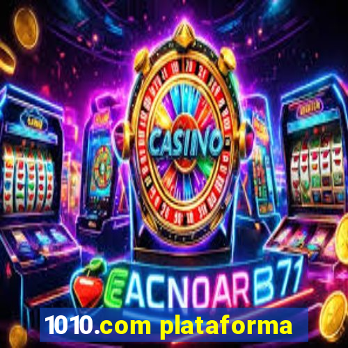 1010.com plataforma