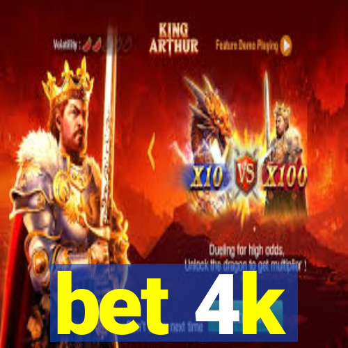 bet 4k