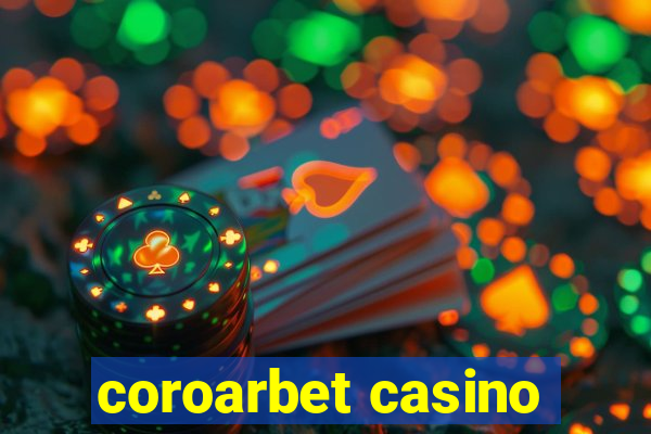 coroarbet casino