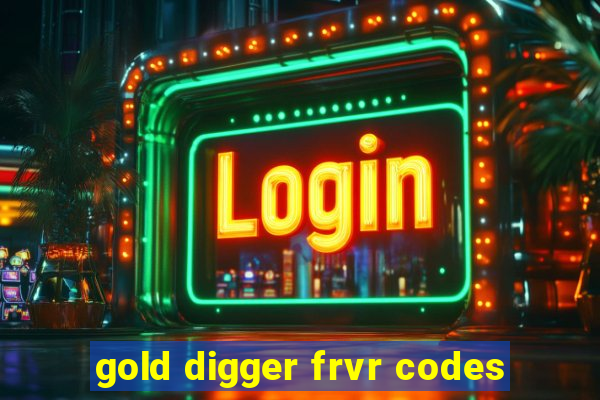 gold digger frvr codes