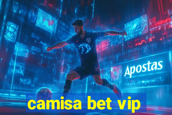 camisa bet vip