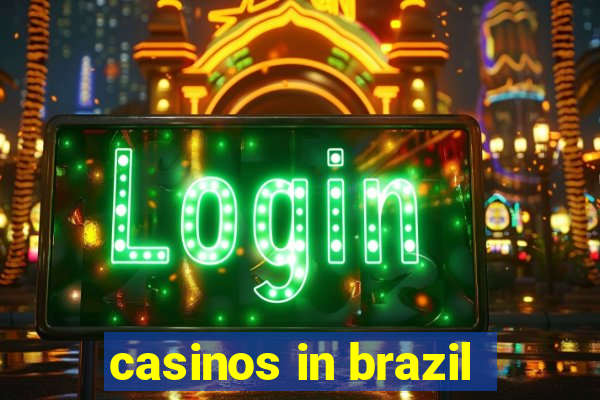 casinos in brazil