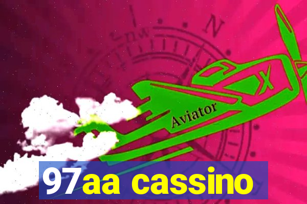 97aa cassino