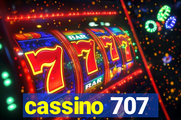 cassino 707