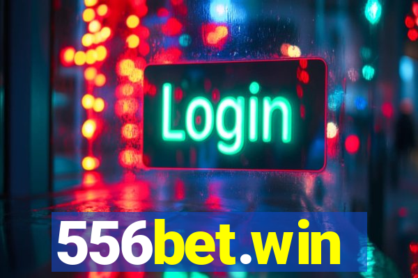 556bet.win