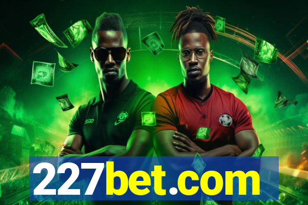 227bet.com