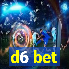 d6 bet