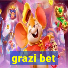 grazi bet