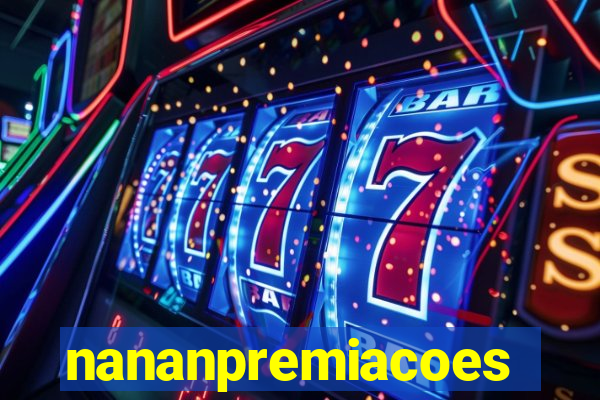 nananpremiacoes