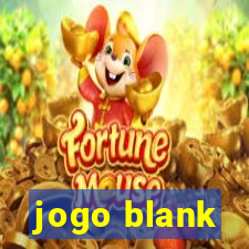 jogo blank