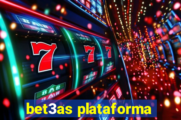 bet3as plataforma