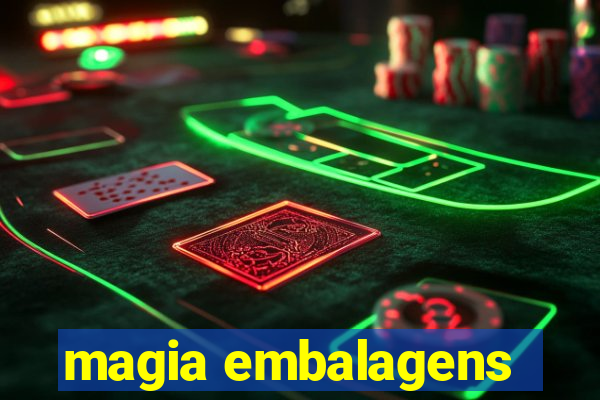 magia embalagens