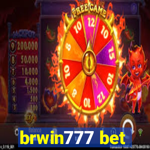 brwin777 bet