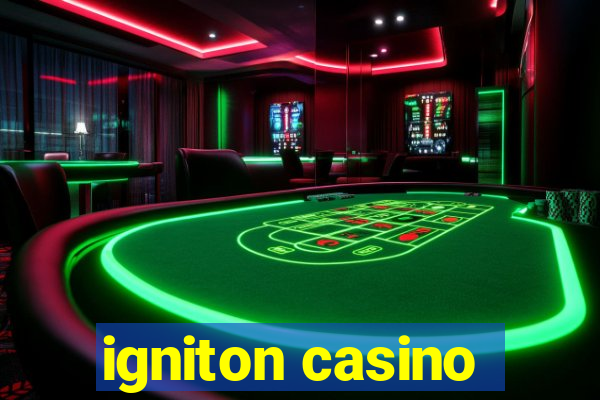 igniton casino