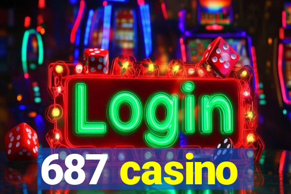 687 casino