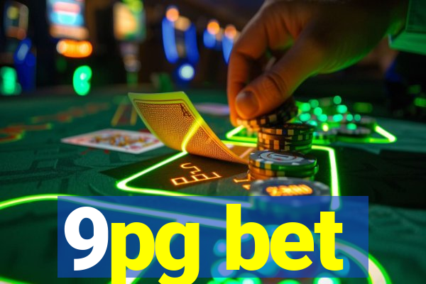 9pg bet