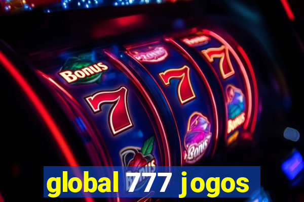 global 777 jogos