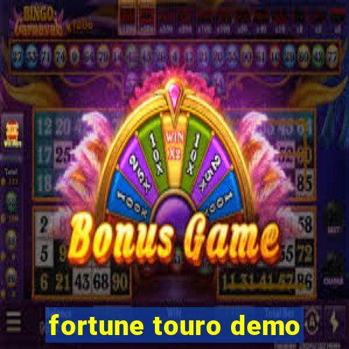 fortune touro demo