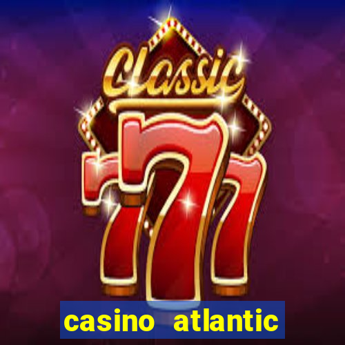 casino atlantic city new jersey