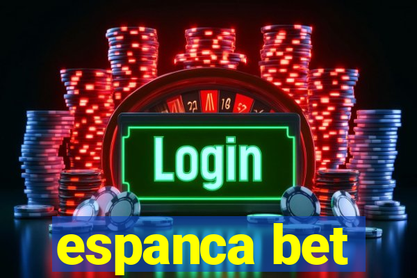 espanca bet