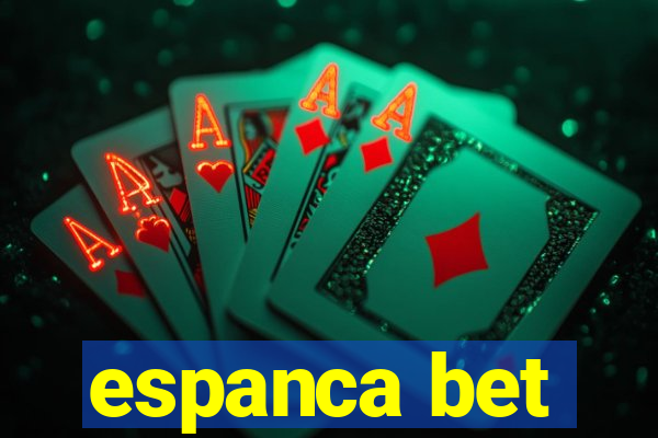 espanca bet