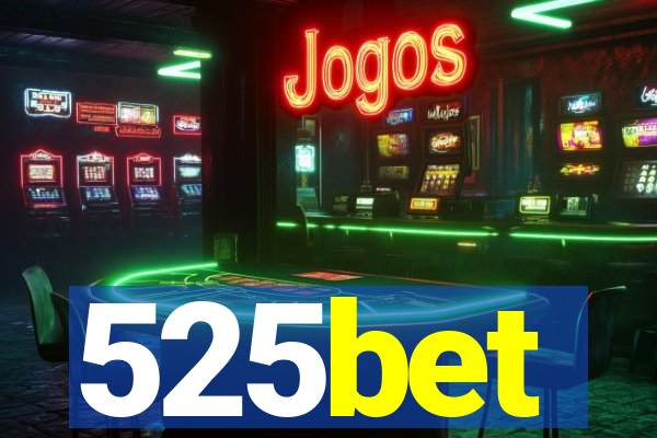 525bet