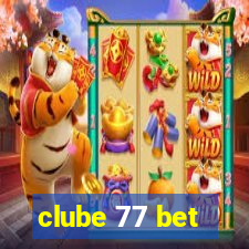 clube 77 bet