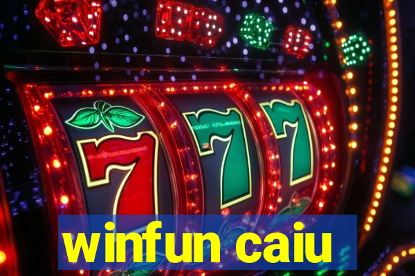 winfun caiu