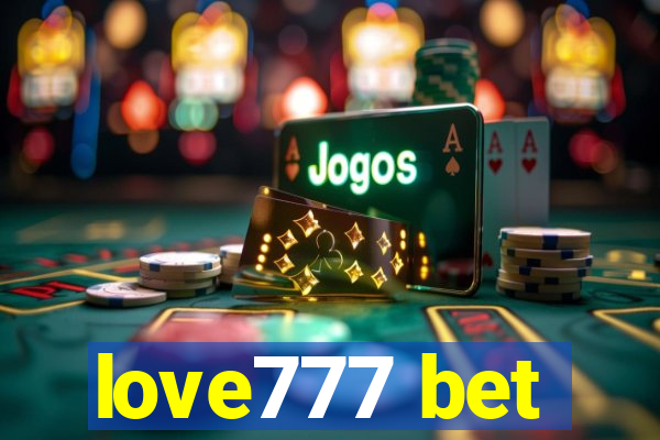 love777 bet