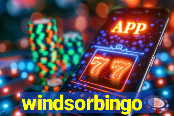 windsorbingo