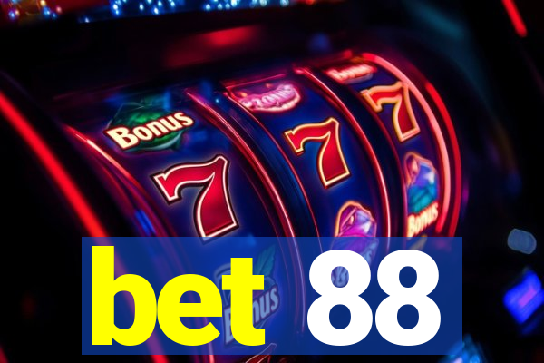 bet 88