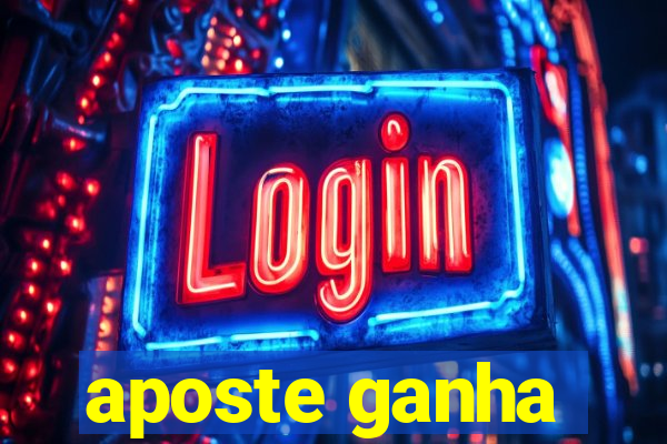 aposte ganha