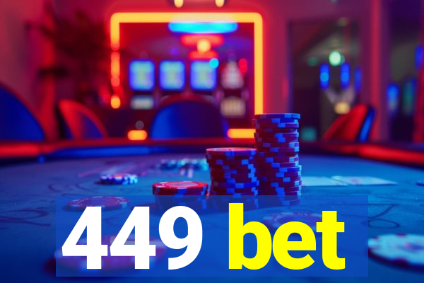 449 bet