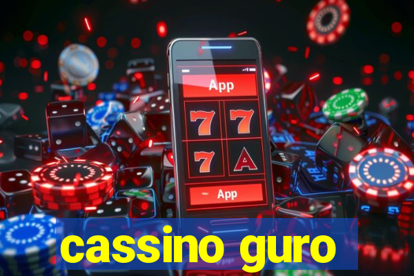 cassino guro