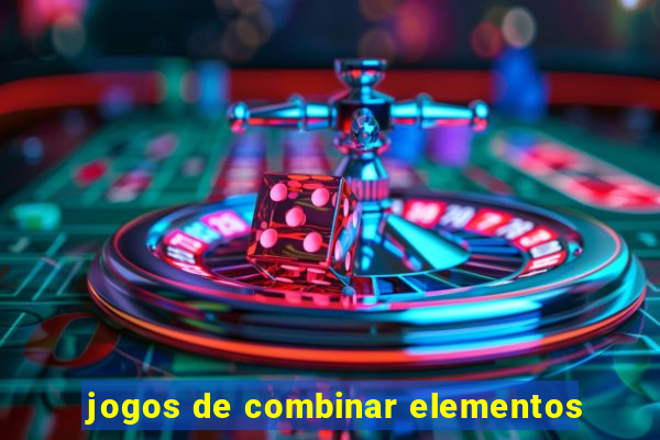 jogos de combinar elementos