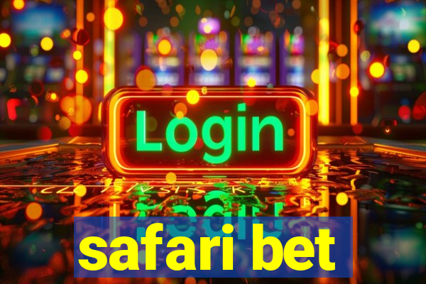 safari bet