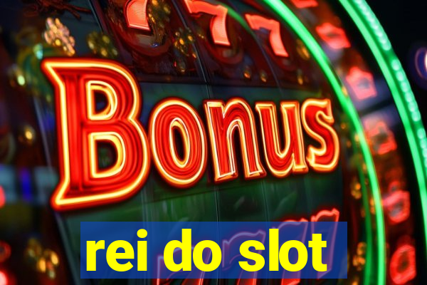 rei do slot