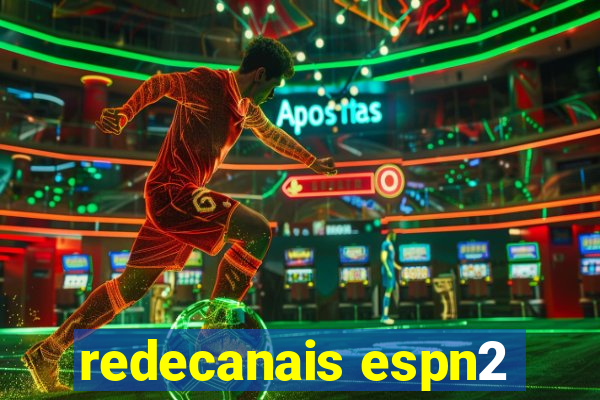 redecanais espn2