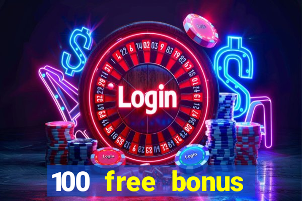 100 free bonus casino no deposit philippines