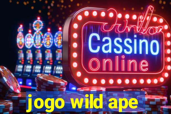 jogo wild ape