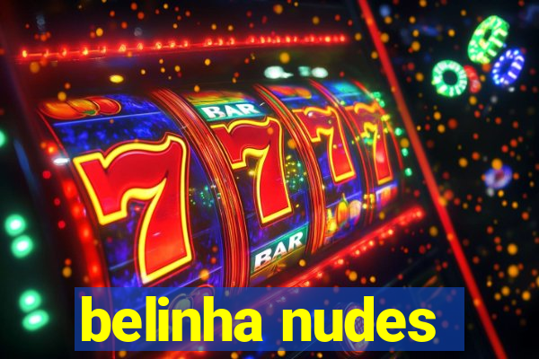 belinha nudes