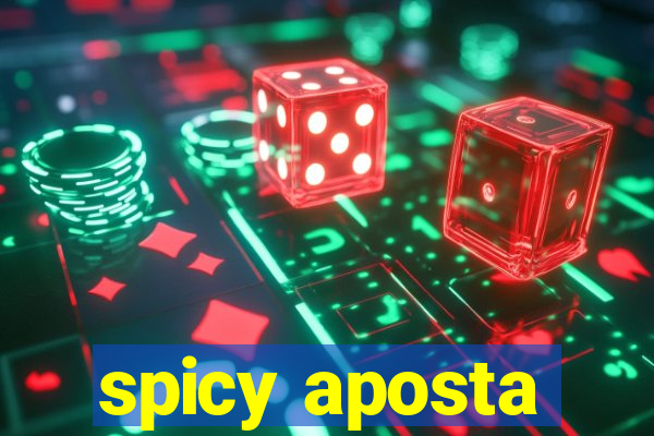 spicy aposta