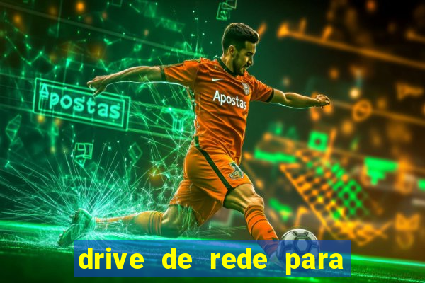 drive de rede para windows 7