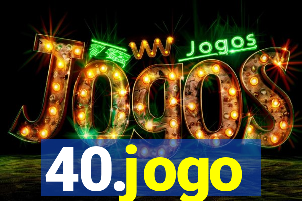 40.jogo