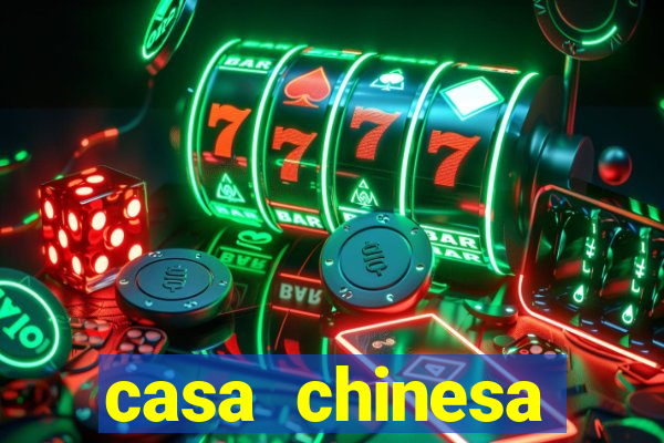 casa chinesa plataforma de jogos